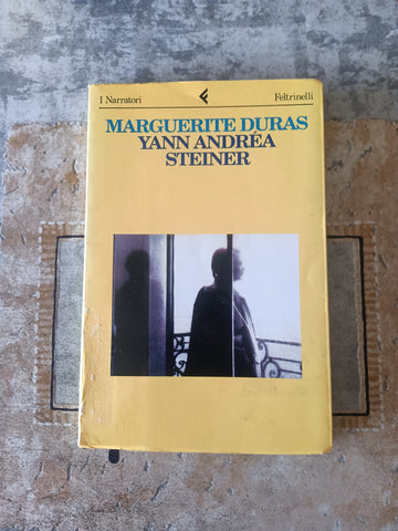 Yann Andréa Steiner | Marguerite Duras - Feltrinelli
