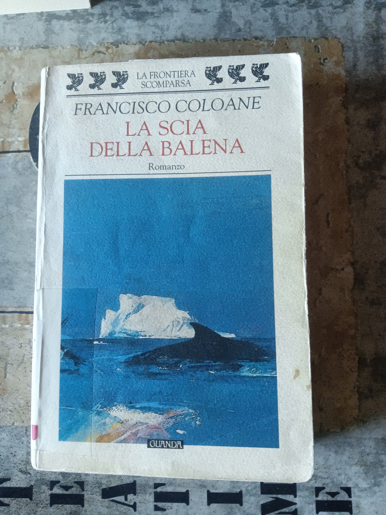 La scia della balena | Francisco Coloane - Guanda