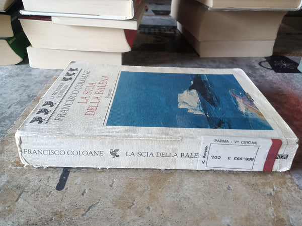 La scia della balena | Francisco Coloane - Guanda
