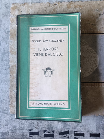 Il terrore viene dal cielo | Boguslaw Kuczynski - Mondadori