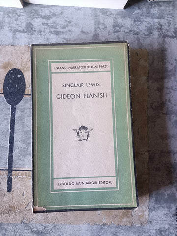 Gideon Planish | Sinclair Lewis - Mondadori