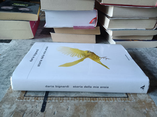 Storia della mia ansia | Daria Bignardi - Mondadori