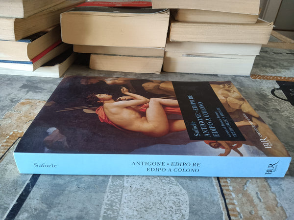 Antigone; Edipo Re; Edipo a Colono | Sofocle - Rizzoli