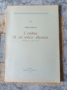 L’ombra di un antica alleanza | Angela Bellezza