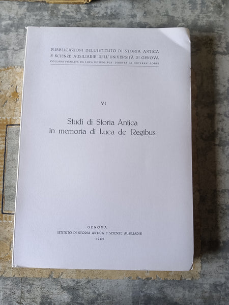 Studi di storia antica in memoria di luca de regibus | Aa.Vv