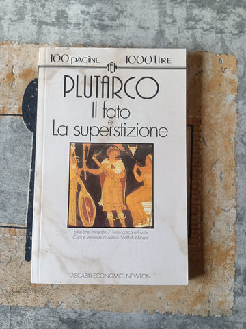 Il fato e la superstizione  | Plutarco