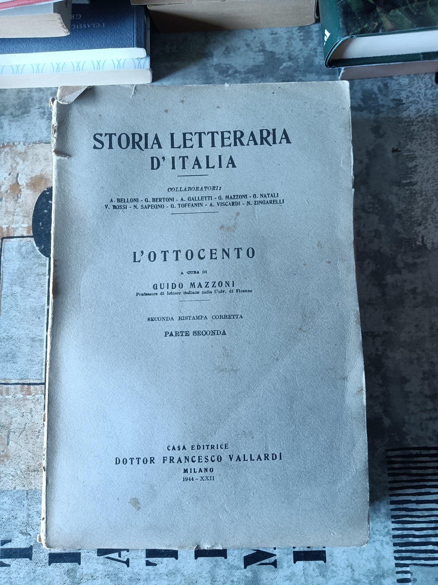 Storia letteraria d’Italia. L’Ottocento. Parte Seconda | Guido Mazzoni, a cura di