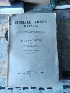 Storia letteraria d’Italia. L’Ottocento. Parte Seconda | Guido Mazzoni, a cura di