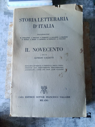 Storia letteraria d’Italia. Il Novecento | Alfredo Galletti, a cura di