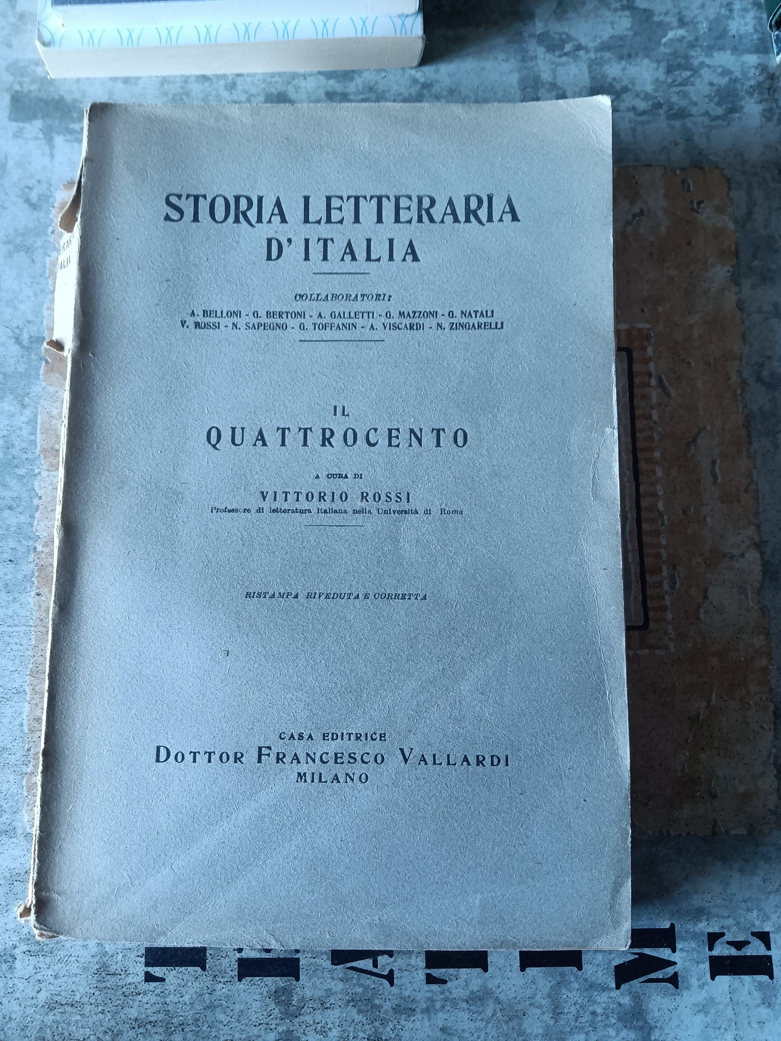 Storia Letteraria d’Italia. Il Quattrocento | Rossi Vittorio