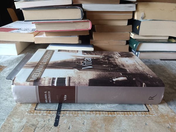 Vita | Melania G. Mazzucco - Rizzoli