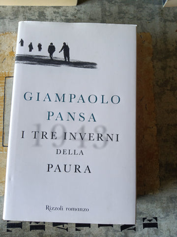 I tre inverni della paura | Giampaolo Pansa - Rizzoli
