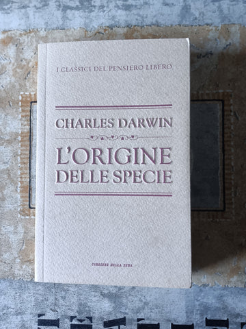 L’origine delle specie | Charles Darwin
