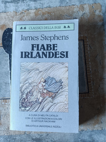Fiabe irlandesi | James Stephens - Rizzoli