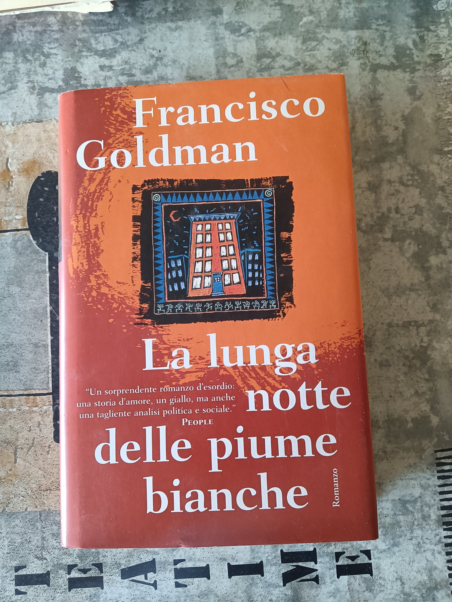 La lunga notte delle piume bianche | Francisco Goldman