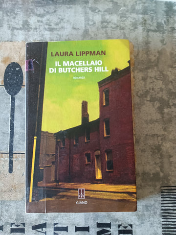 Il macellaio di Butchers Hill | Laura Lippman
