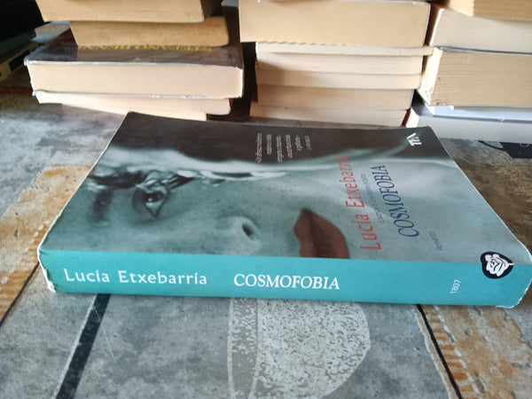 Cosmofobia | Lucía Etxebarría
