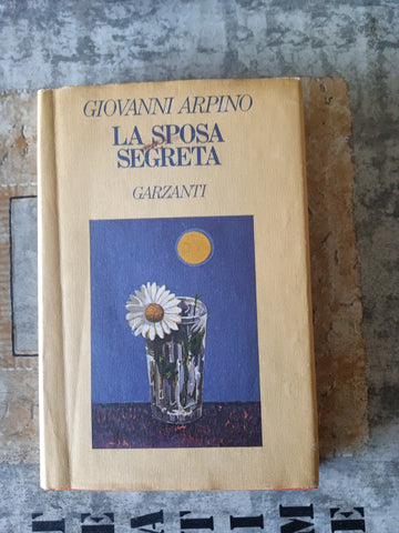La sposa segreta | Giovanni Arpino - Garzanti