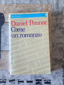 Come un romanzo | Daniel Pennac - Feltrinelli