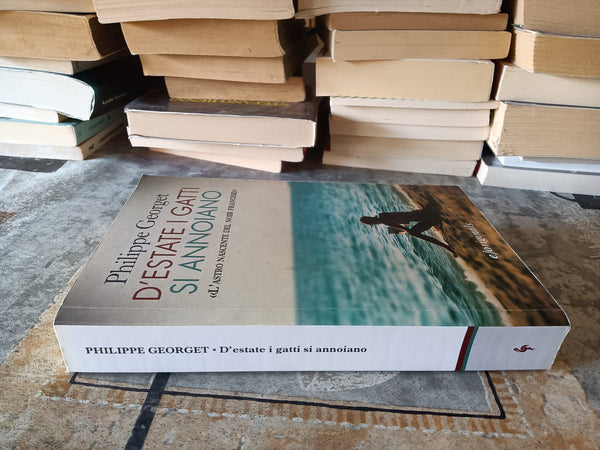 D’estate i gatti si annoiano | Philippe Georget