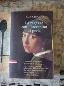 La ragazza con l’orecchino di perla | Tracy Chevalier