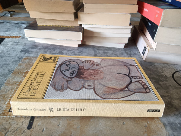Le età di Lulù | Almuneda Grandes - Guanda