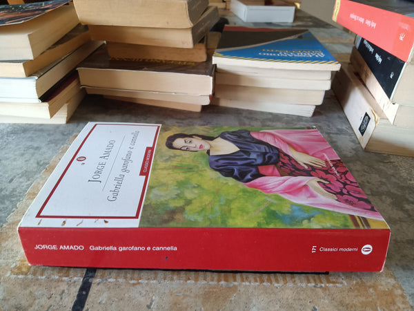 Gabriella garofano e cannella | Jorge Amado - Mondadori