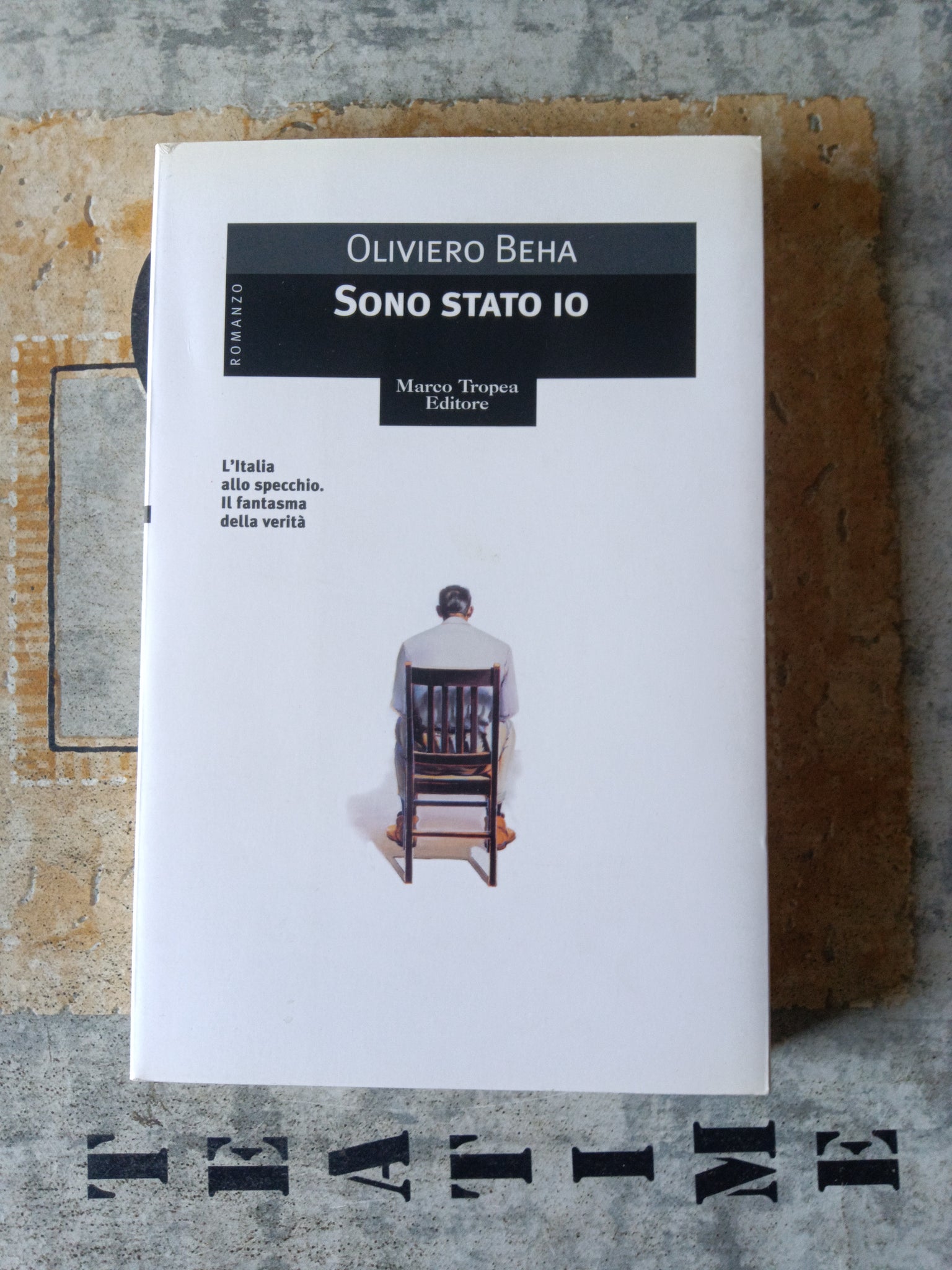 Sono stato io | Oliviero Beha