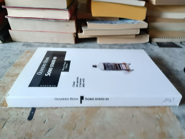 Sono stato io | Oliviero Beha