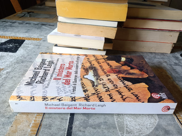 Il mistero del Mar Morto | Michael Baigent, Richard Leigh