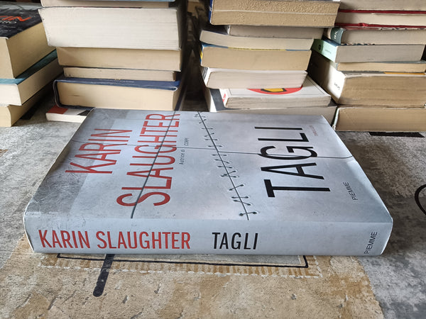 Tagli | Karin Slaughter