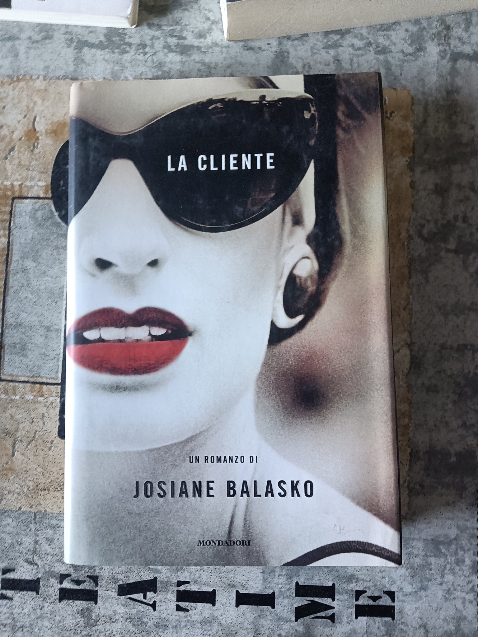 La cliente | Josiane Balasko - Mondadori