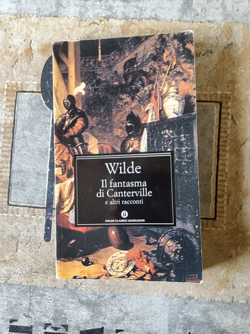 Il fantasma di Canterville e altri racconti | Oscar Wilde - Mondadori