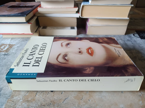 Il canto del cielo | Sebastiano Faulks