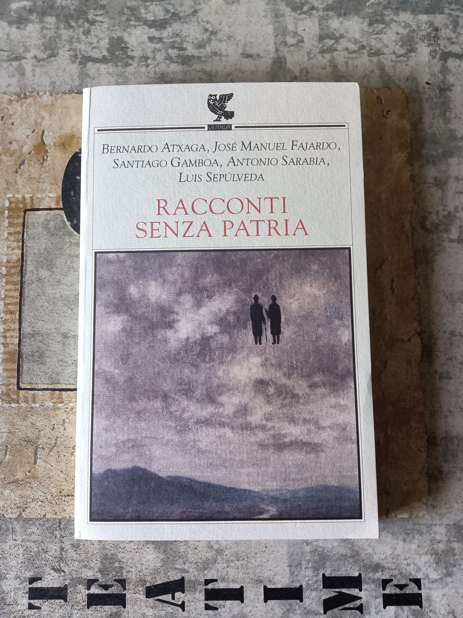 Racconti senza patria | Bernardo Atxaga - Guanda