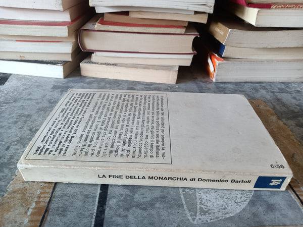 La fine della monarchia | Domenico Bartoli - Mondadori