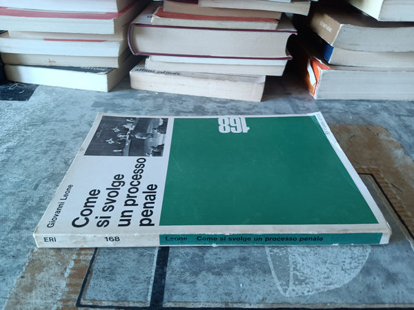 Come si svolge un processo penale | Giovanni Leone