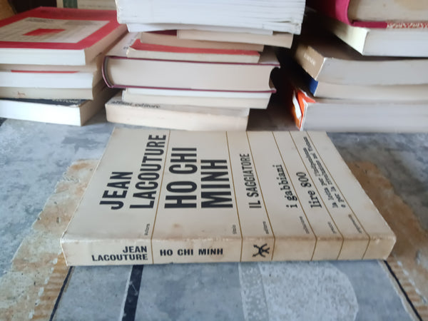 Ho Chi Minh | Jean Lacouture