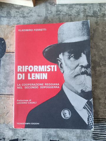 Riformisti di lenin | Vladimiro Ferretti