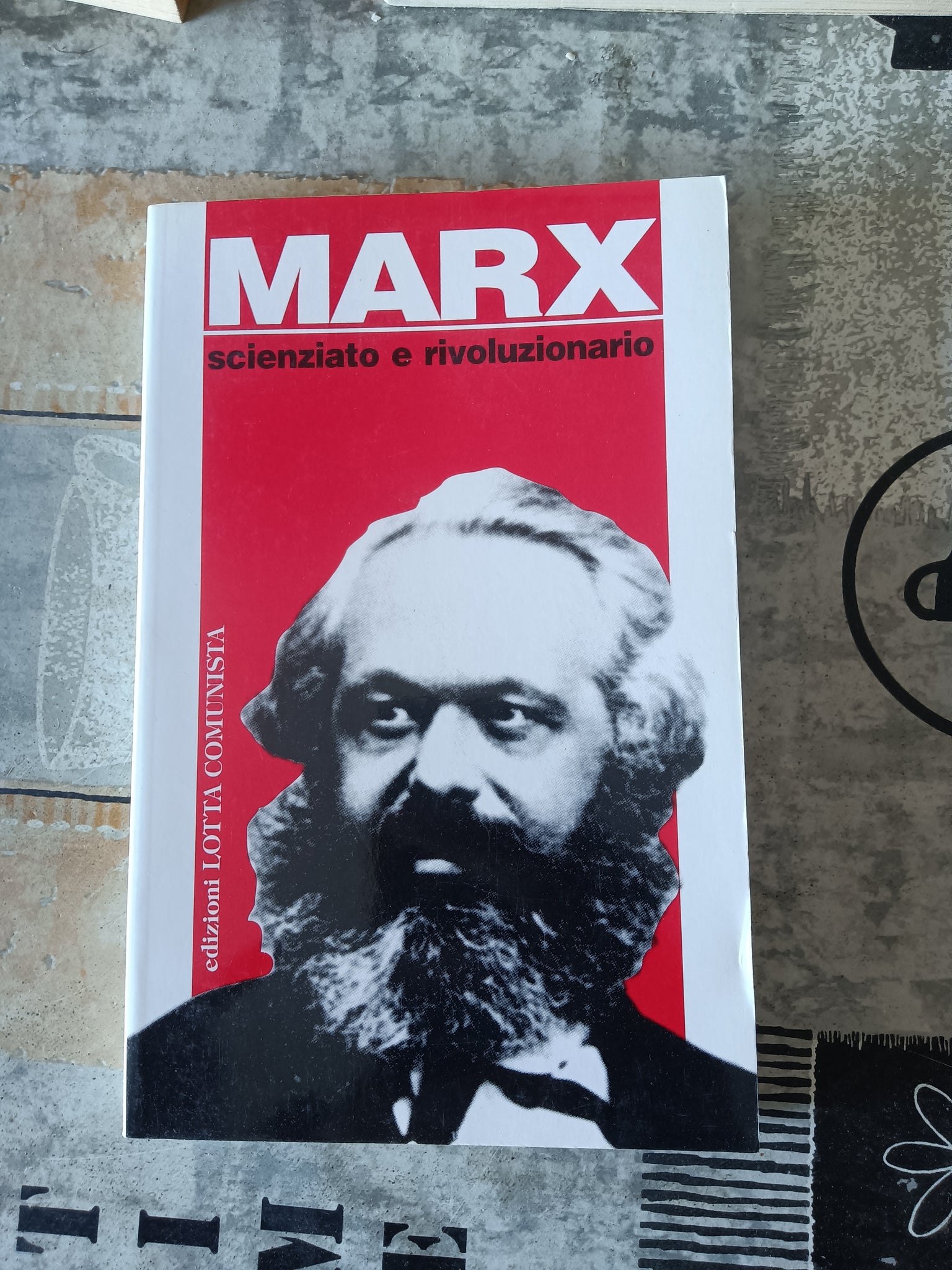 Marx scienziato e rivoluzionario | Aa.Vv
