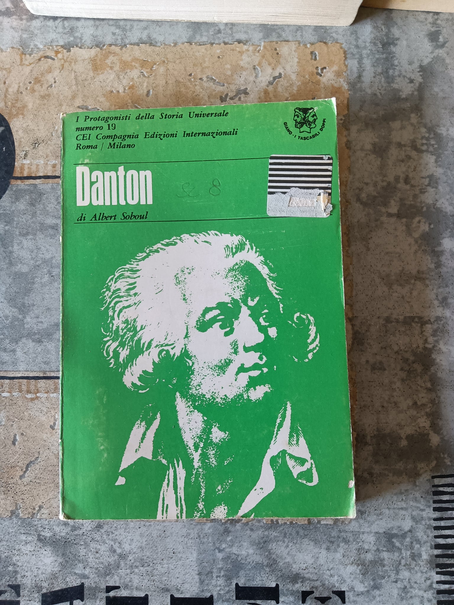 Robespierre. Danton. I protagonisti della storia universale | Albert Soboul