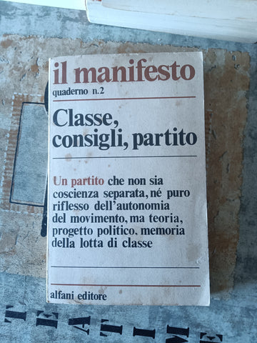 Classe, consigli, partito | Aa.Vv