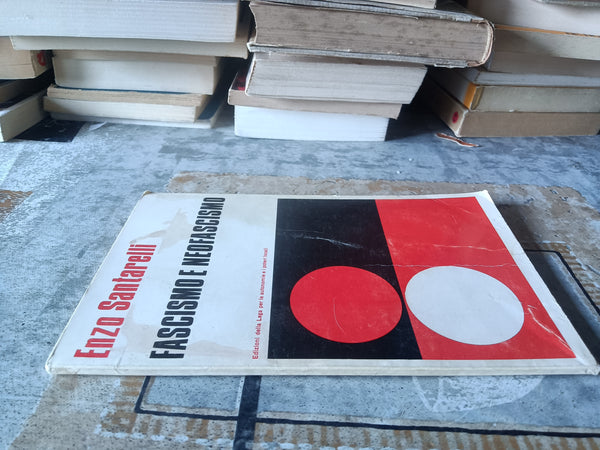Fascismo e Neofascismo | Enzo Santarelli