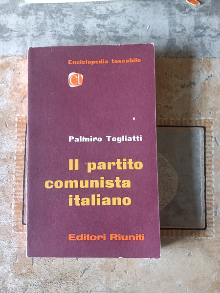 Il partito comunista italiano | Togliatti Palmiro