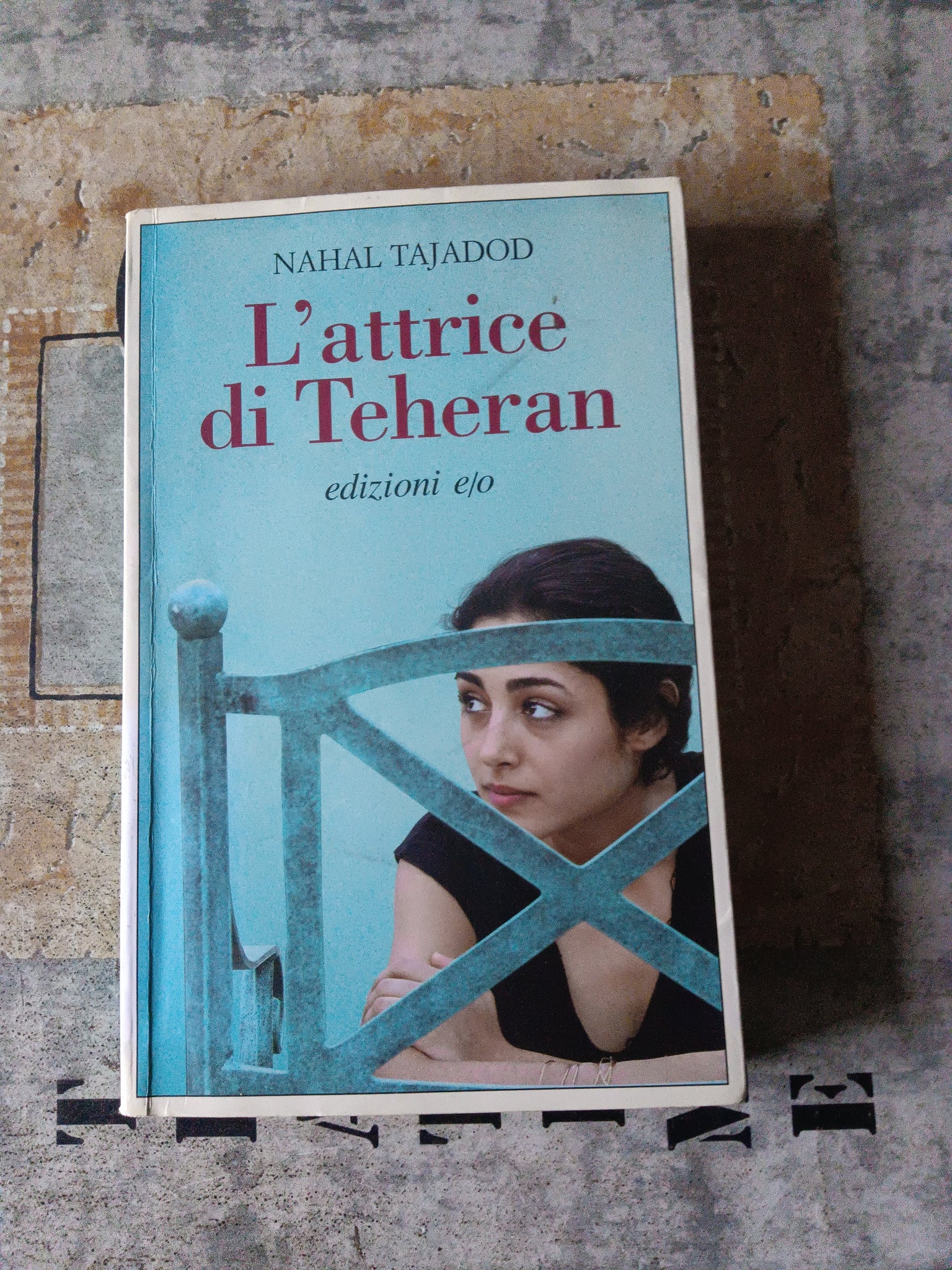 L’attrice di Teheran | Nahal Tajadod