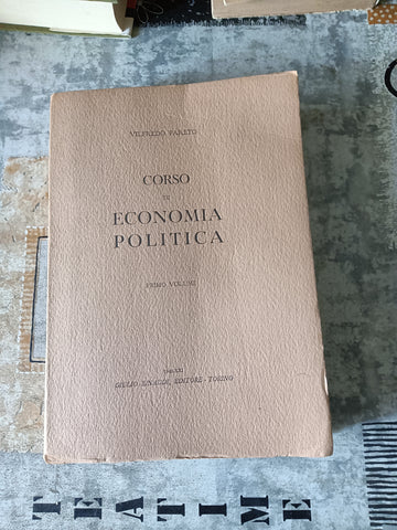 Corso di economia politica Vol. I | Vilfredo Pareto - Einaudi