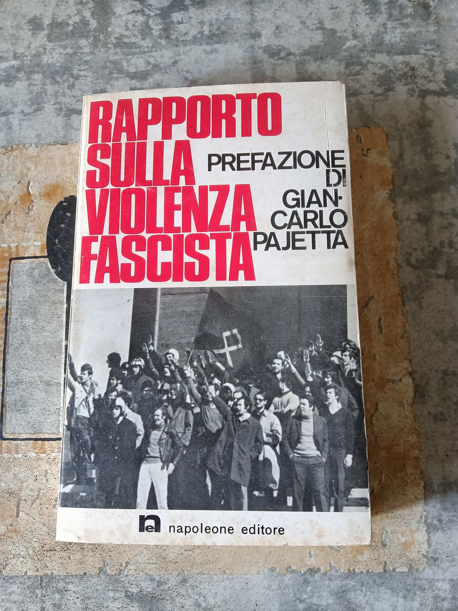 Rapporto sulla Violenza Fascista | Aa.Vv.