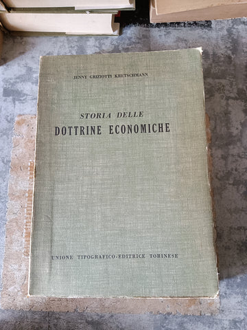 Storia delle dottrine economiche | Jenny Griziotti Kretschmann