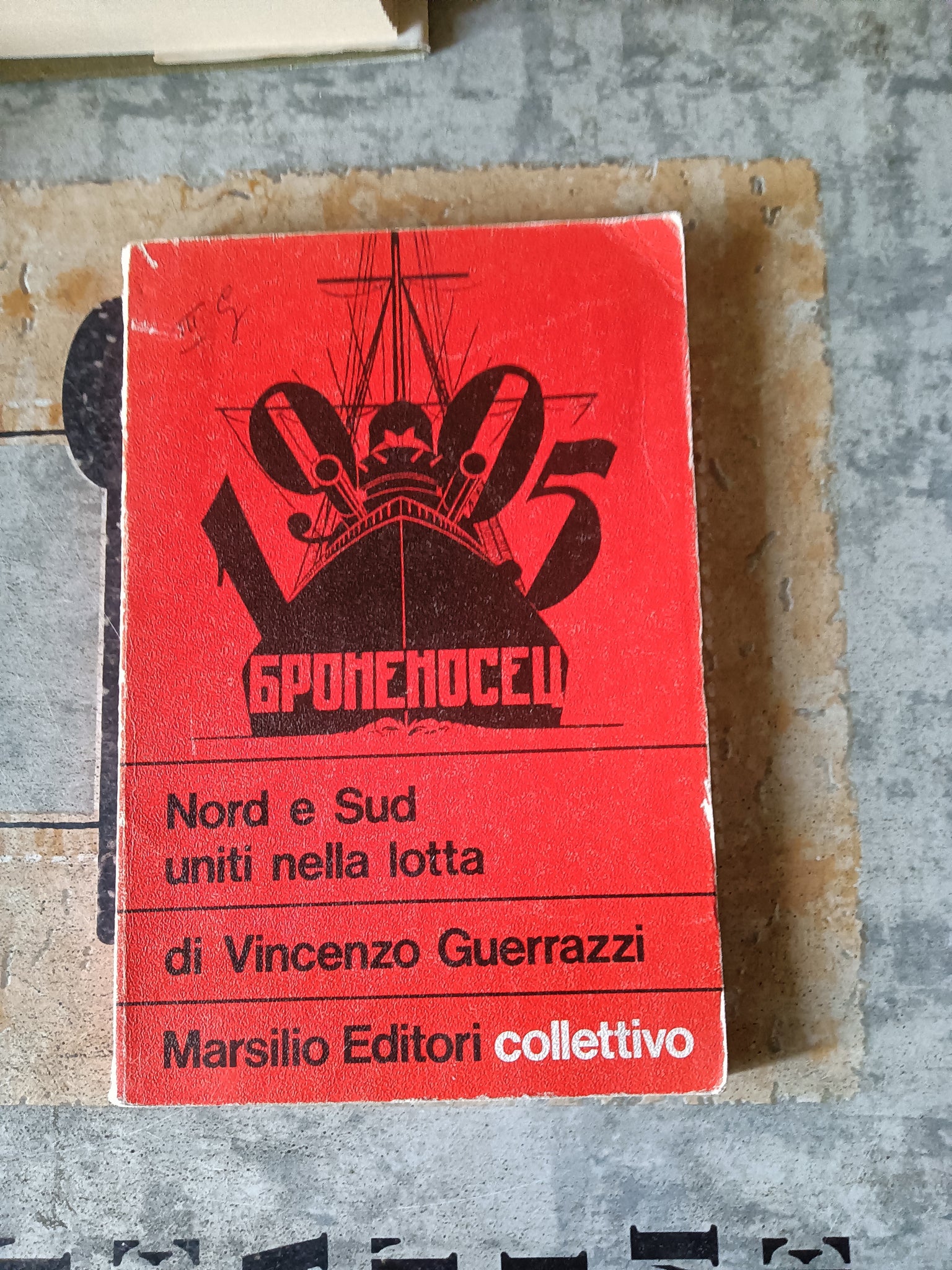 Nord e Sud uniti nella lotta | Guerrazzi Vincenzo