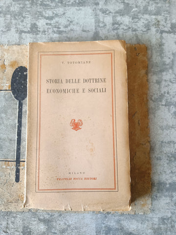 Storia delle dottrine economiche e sociali | V. Totomianz